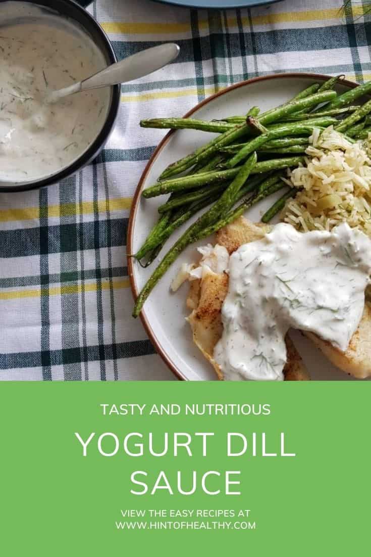 Yogurt Dill Sauce {Easy & Healthy Recipe!} - Hint of Healthy